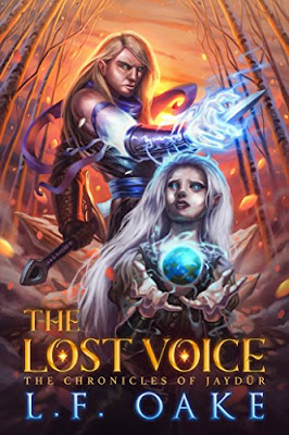 The Lost Voice (The Chronicles of Jaydür Book 1)