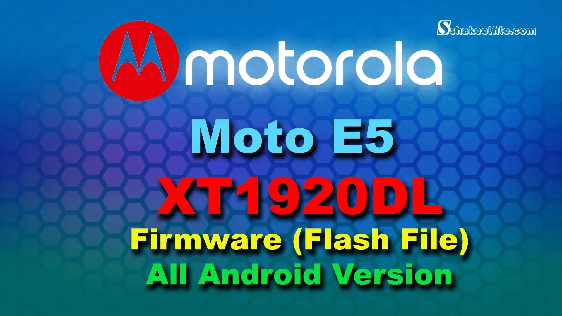Motorola-Moto-E5-XT1920DL-Firmware