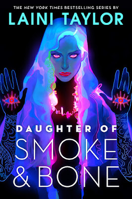 PORTADAS: Daughter of Smoke & Bone 1,2,3 Nueva Edición 10º Aniversario Daughter of Smoke & Bone  Days of Blood & Starlight  Dreams of Gods & Monsters (Little, Brown Books for Young Readers - 1 diciembre 2020)
