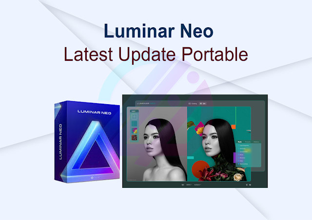 Luminar Neo Latest Update Portable
