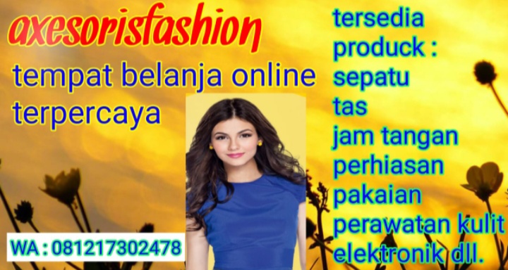 kami menjual segala kebutuhan produk fashion dll