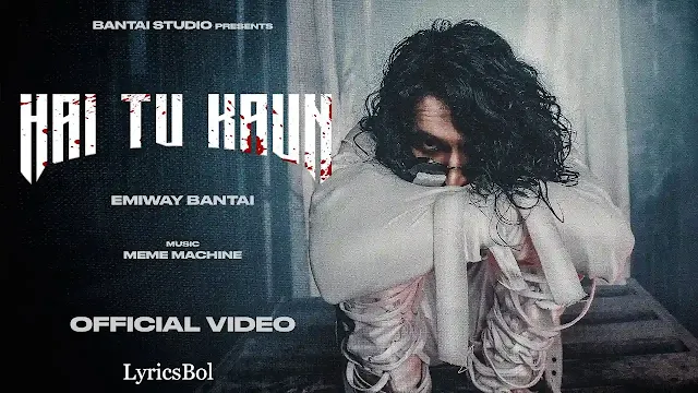 Hai Tu Kaun Lyrics