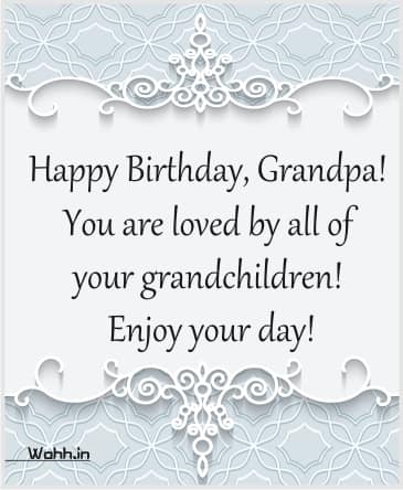 Happy Birthday to My Sweet Grandfather!