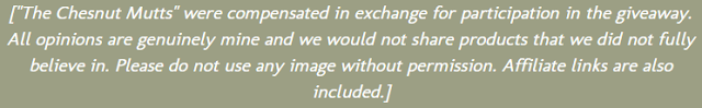 ["The Chesnut Mutts" were compensated in exchange for participation in the giveaway. All opinions are genuinely mine and we would not share products that we did not fully believe in. Please do not use any image without permission. Affiliate links are also included.]