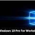 Windows 10 Pro For Workstations 2018 June 32x64bit