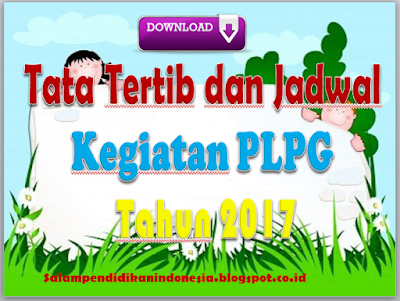 Jadwal Kegiatan PLPG