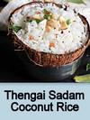 Thengai Sadam,Coconut Rice