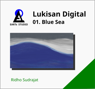 Lukisan Digital 01. Blue Sea (Ridho Sudrajat, 2021)