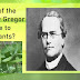 What Is One of the Reasons Why Gregor Mendel Chose to Study Pea Plants?