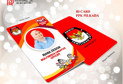 Jasa Pembuatan dan Cetak Id Card PPK Pilkada