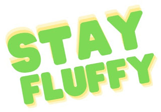 Stay Fluffy  ©BionicBasil® Midweek News
