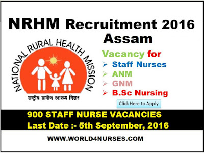 http://www.world4nurses.com/2016/09/nrhm-assam-recruitment-2016-staff-nurse.html