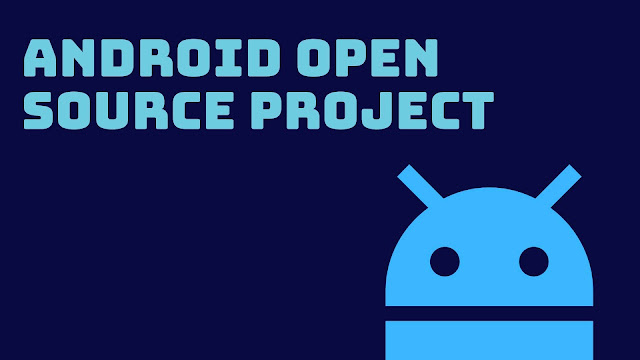 Android Open Source Project