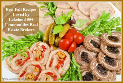 Try all these mouth watering recipes provided to you by the best Lakeland 55+ communities real estate broker.