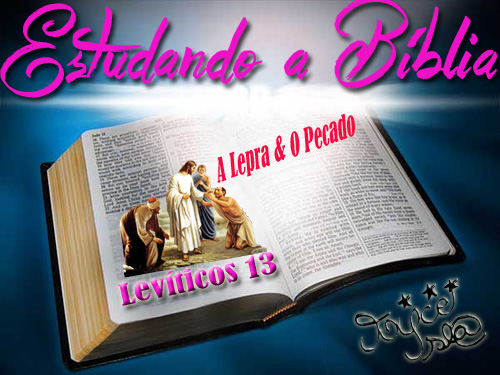 Estudando a Bíblia # Levítico 13