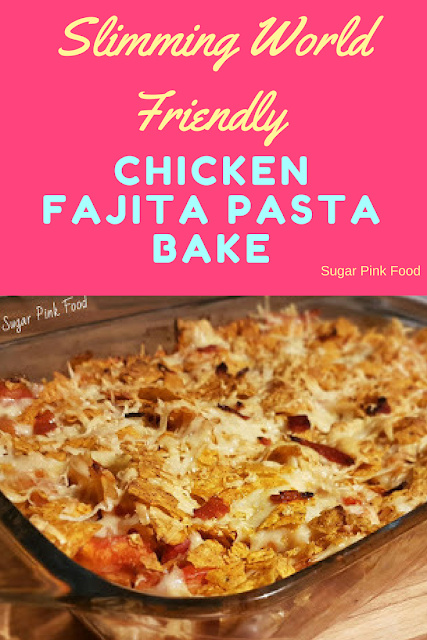 fajita pasta bake slimming world recipe