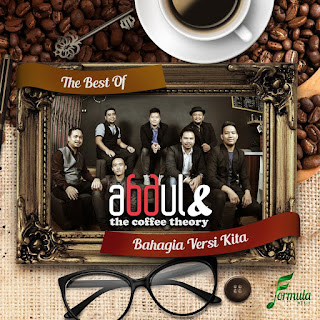 Abdul & The Coffee Theory - Bahagia Versi Kita MP3