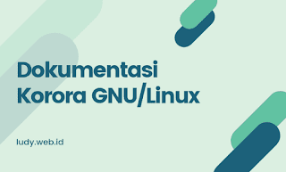 Dokumentasi Korora GNU/Linux