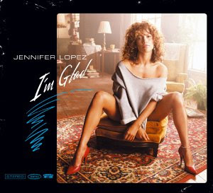 Jennifer Lopezglad on Uk Cd Single 1 I M Glad Album Version 2 I M Glad Ford S Siren Mix