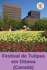 Festival de Tulipas em Ottawa (Canadá)!