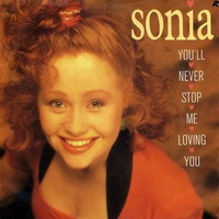 Sonia - You'll Never Stop Me Loving You (Single)