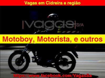 Vagas para Motoboy, Auxiliar de Açougue, Motorista e outras em Cidreira e região