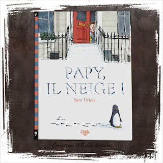 Papy, il neige, collection de livre pour enfant entre un grand-père et son petit-fils, pendant les vacances d'hiver, jeux, rire. Ed Little Urban