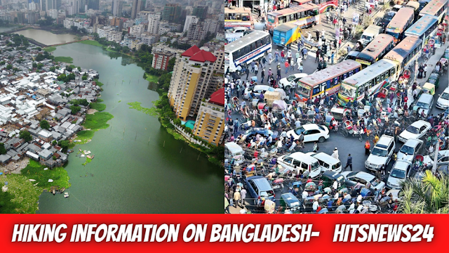 Hiking Information on Bangladesh-   Hitsnews24