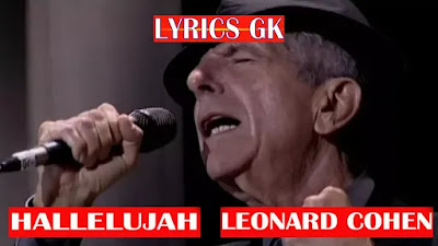 Hallelujah Lyrics- Leonard Cohen