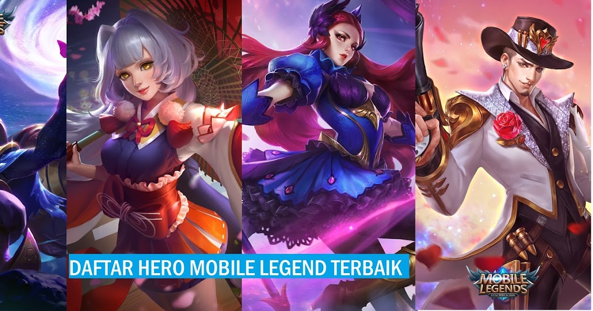 10 Daftar Hero Terkuat di Mobile Legend - Pandetekno.com