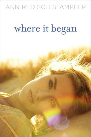 Review: Where it Began by Ann Redisch Stampler