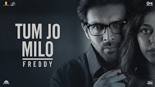 Tum Jo Milo Lyrics In English Translation – Freddy