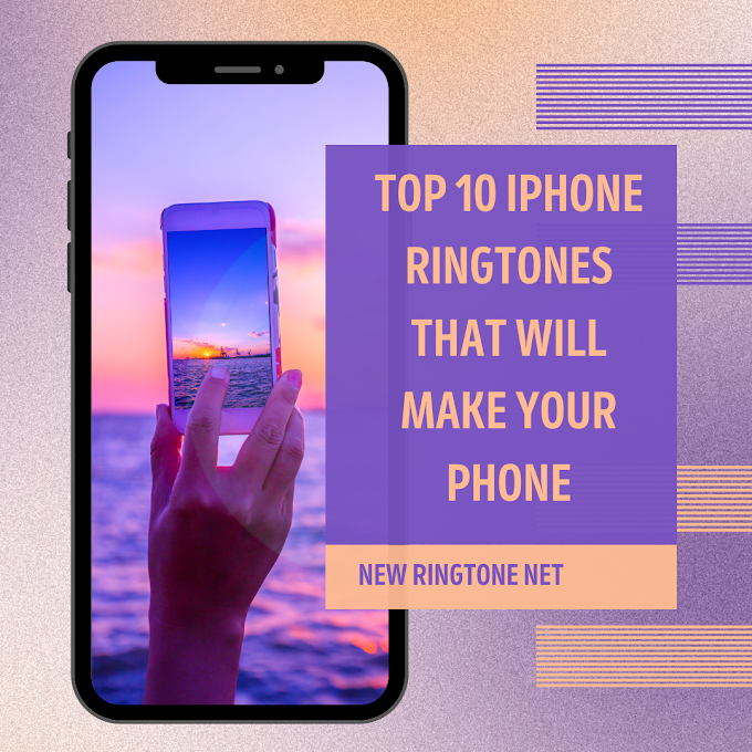 Top 10 iPhone Ringtones that Will Make Your Phone