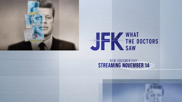 Documental JFK What the Doctors Saw