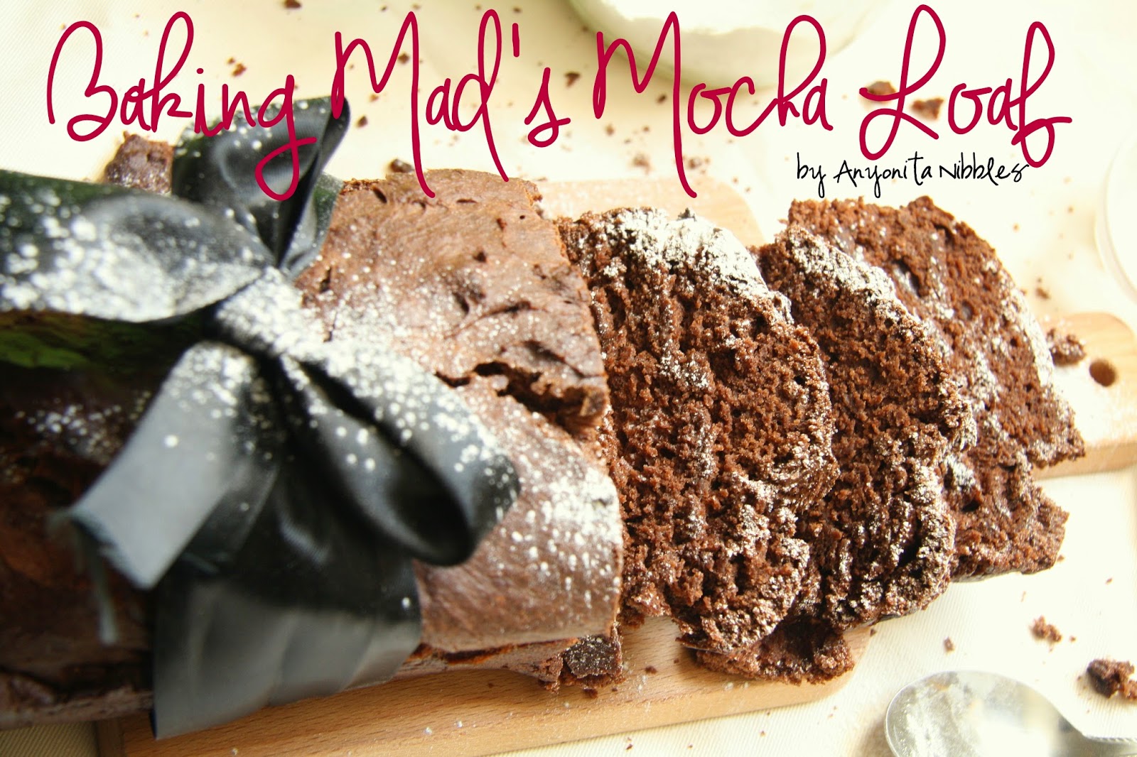 Baking Mad's Mocha Loaf from Anyonita Nibbles