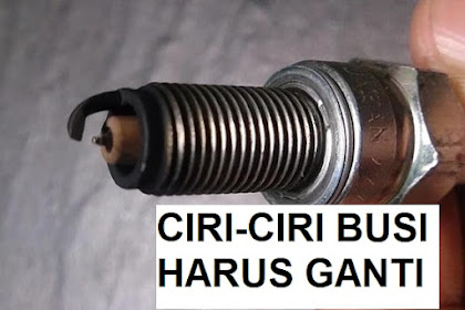 Ciri Ciri Busi Motor Harus Diganti Cek Segera Muncul Gejala Ini