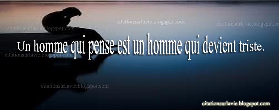 Phrase triste sur la vie