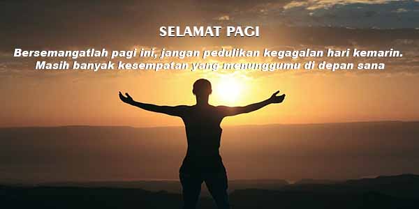 99 Kata Kata Ucapan Selamat Pagi yang Indah