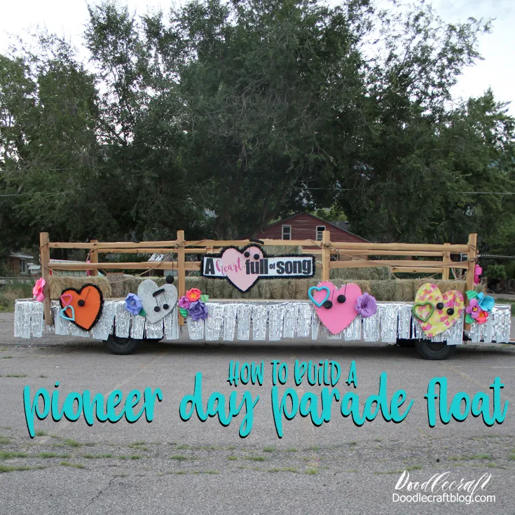 How to Build a Pioneer Day Parade Float