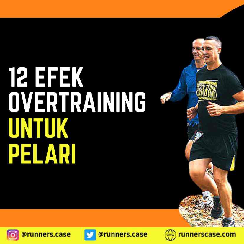 EFEK OVERTRAINING PADA TUBUH