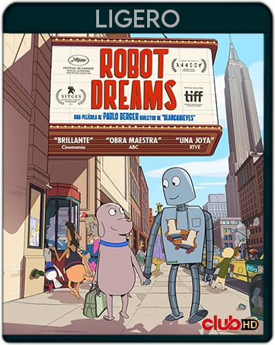 Robot Dreams (2023) 1080p LIGERO Castellano (Animación. Ciencia ficción)
