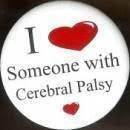 I Heart Someone with Cerebral Palsy!