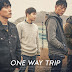 K-MOVIE [RESENHA]: ONE WAY TRIP