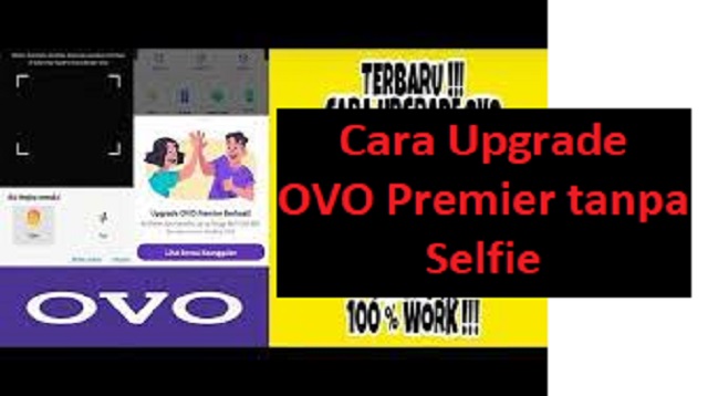 Cara Upgrade OVO Premier tanpa Selfie