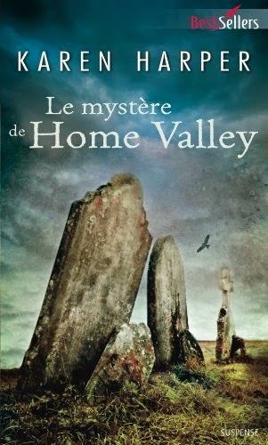 http://lachroniquedespassions.blogspot.fr/2014/07/le-mystere-de-home-valley-karen-harper.html