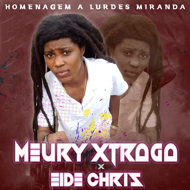 Meury Xtraga  - Homenagem A Lurdes Miranda {Baixa direito Mp3}