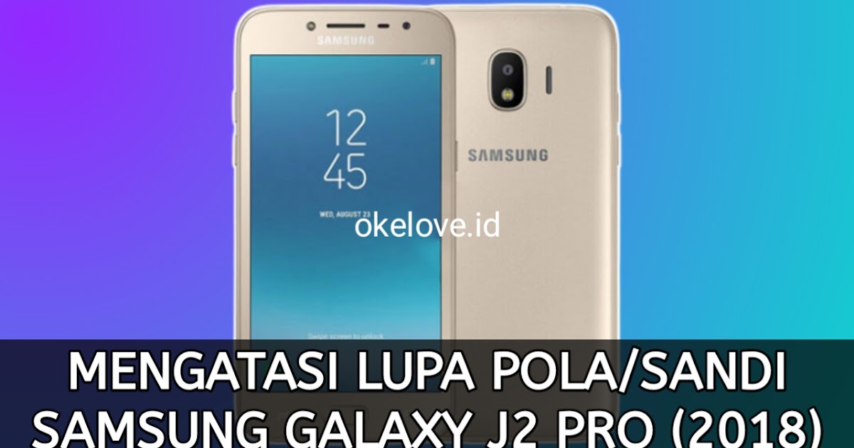 Samsung Galaxy J7 Core Lupa Pola Pin Sandi Kunci