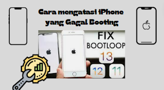 Cara Mengatasi iPhone Gagal Booting