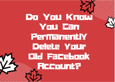 Do you know you can permanently delete your old Facebook account?