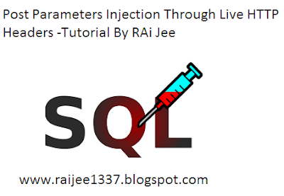 Post Parameters Injection Through Live HTTP Headers
